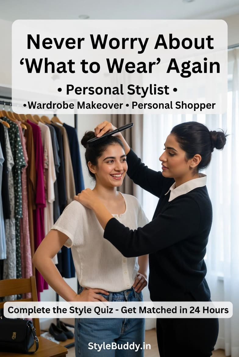 Hire Stylist for wardrobe makeover — never worry about what to wear again