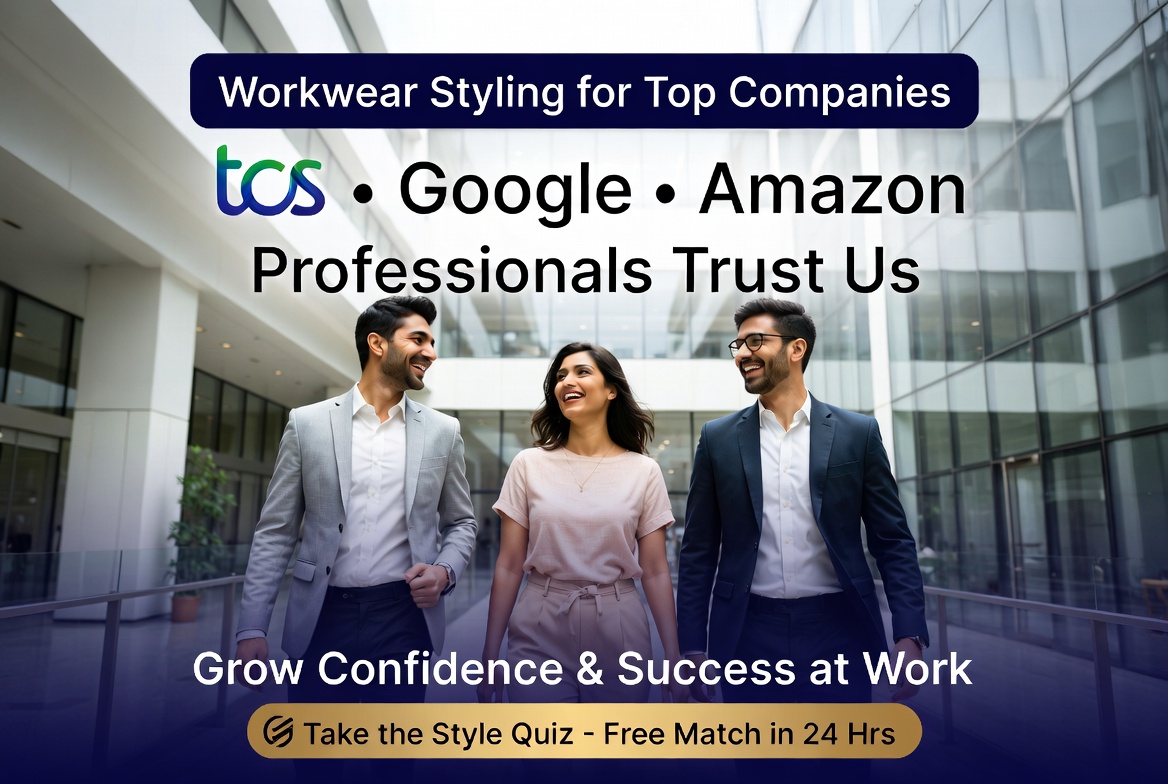 Hire Stylist for workwear — TCS, Google, Amazon professionals trust StyleBuddy